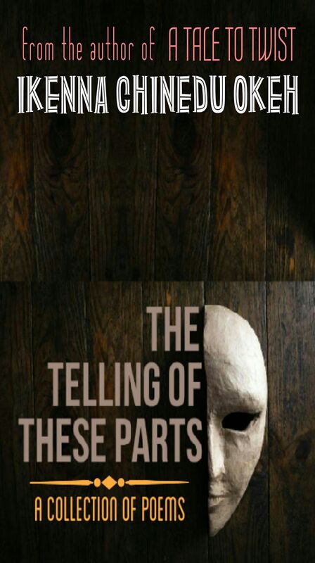 The Telling of These Parts