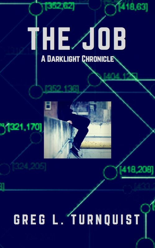 The Job: A Darklight Chronicle