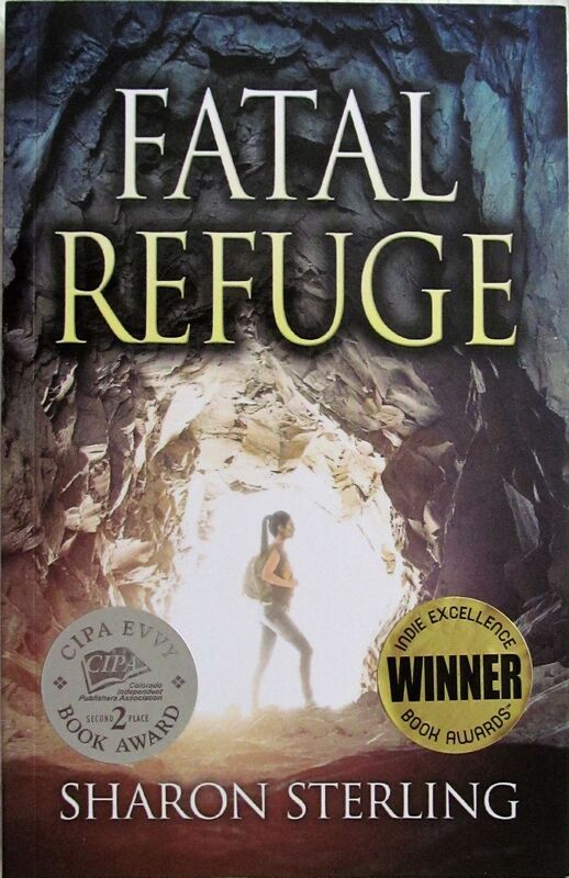 Fatal Refuge: Book Two of the Arizona Thriller Trilogy