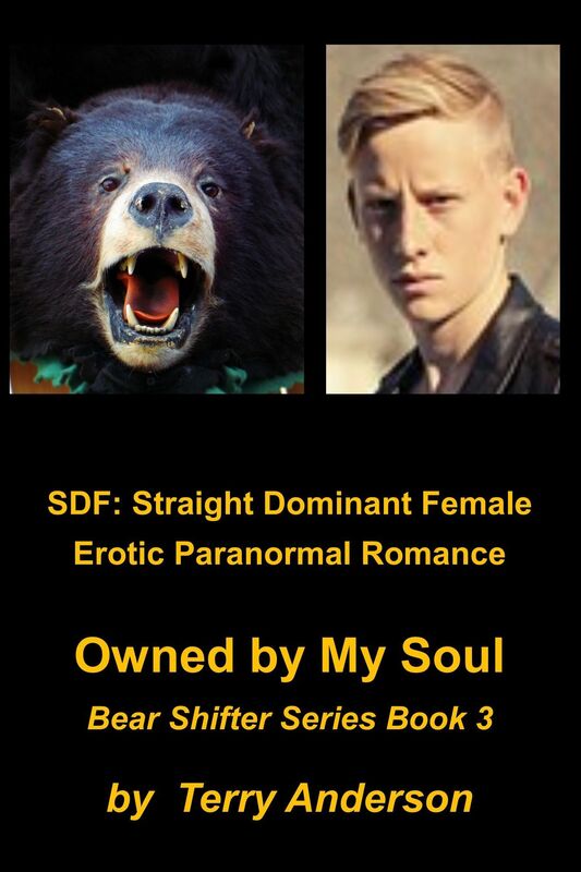 SDF: Straight Dominant Female Erotic Paranormal Romance Owned by My Soul