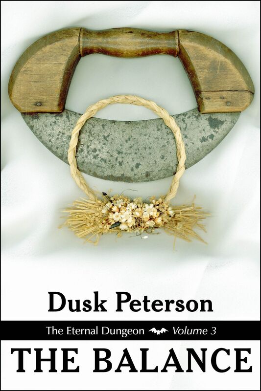 The Balance (The Eternal Dungeon, Volume 3)