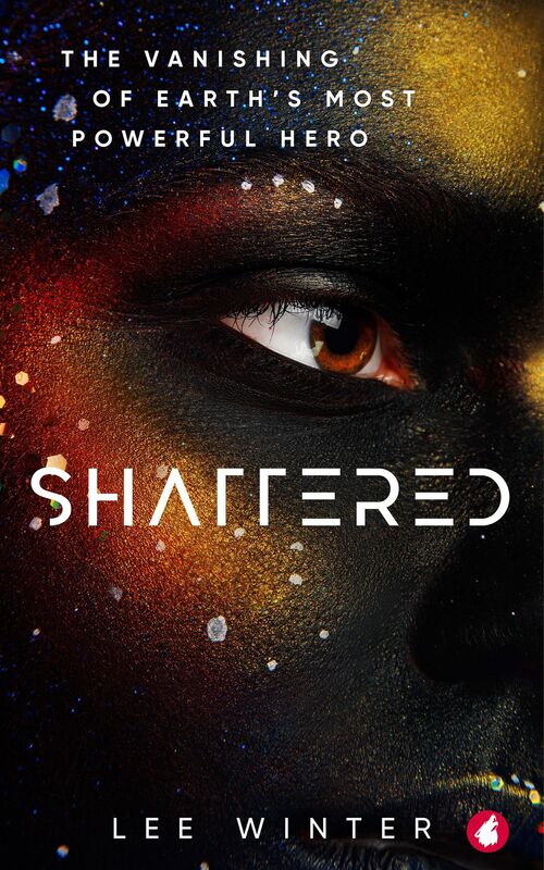 Shattered