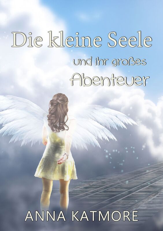 Die Kleine Seele Und Ihr Großes Abenteuer