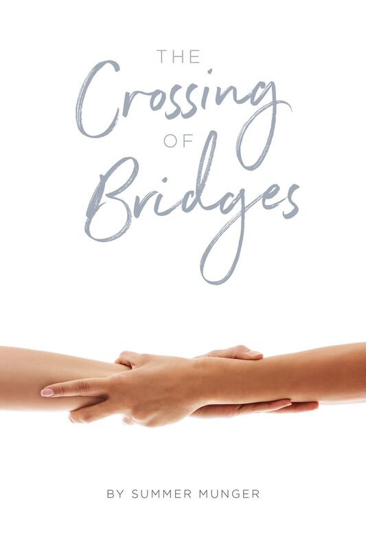 The Crossing of Bridges