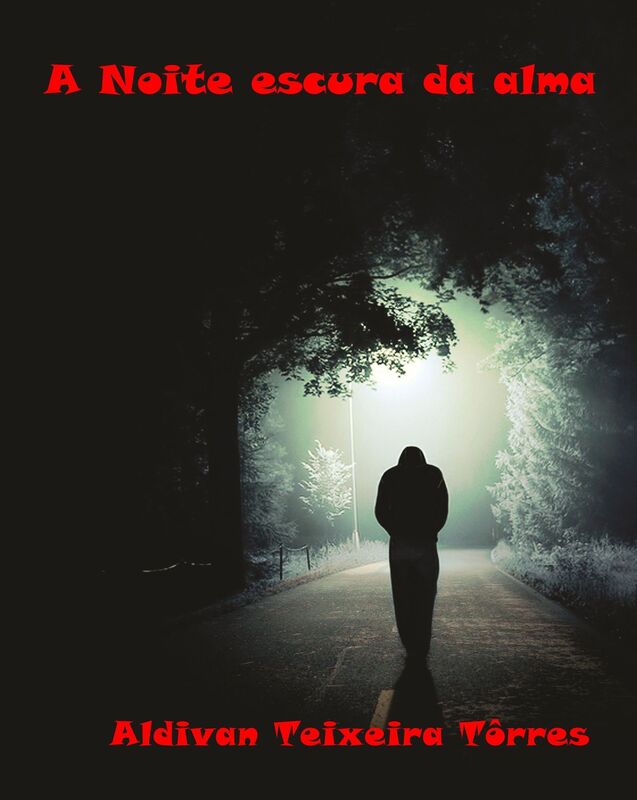 A Noite Escura Da Alma