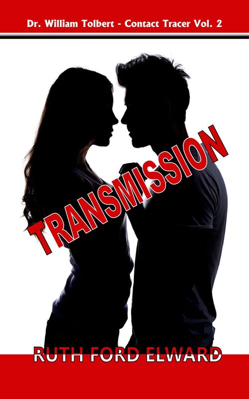 Transmission Vol. 2 Dr. William Tolbert - Contact Tracer (Medical Investigations, Contact Tracers)
