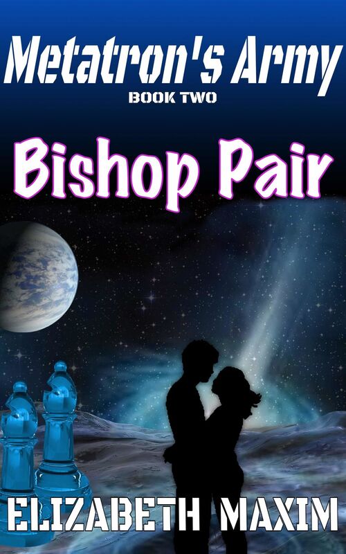 Bishop Pair (Metatron's Army, Book 2)