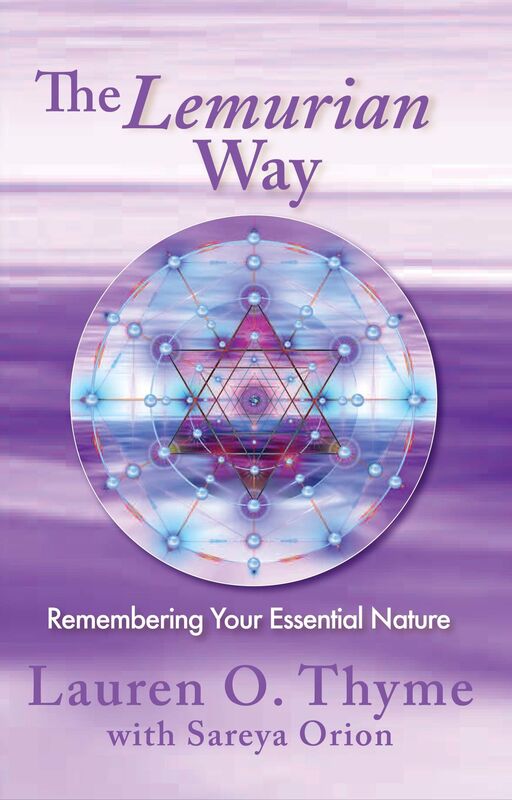 The Lemurian Way: Remembering Your Essential Nature