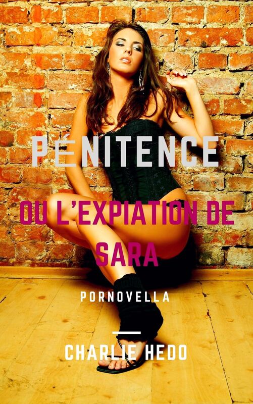 Pénitence ou L'expiation de Sara