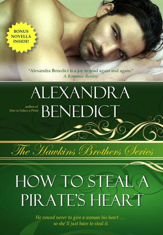How to Steal a Pirate's Heart (The Hawkins Brothers Series)