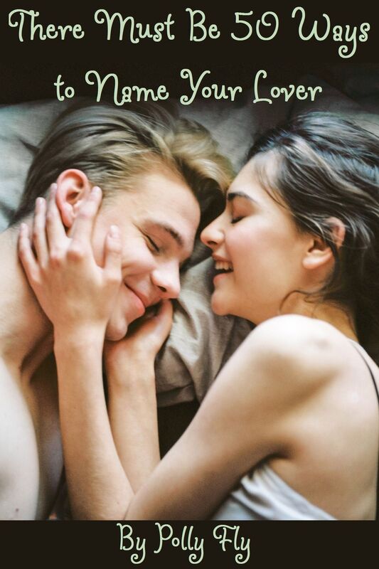 There Must Be 50 Ways to Name Your Lover