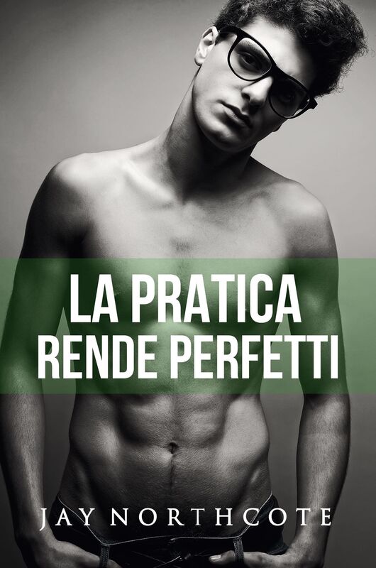 La pratica rende perfetti