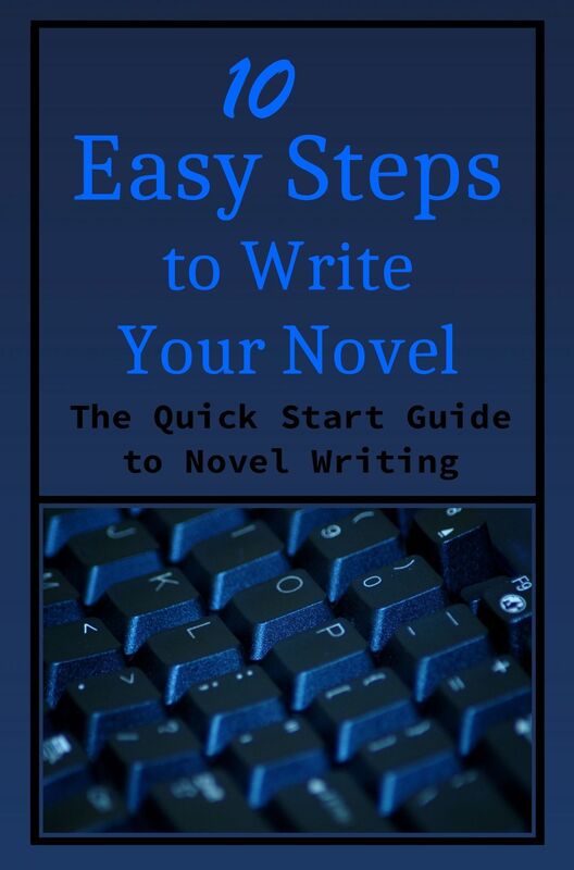 10 Easy Steps to Writer Your Novel