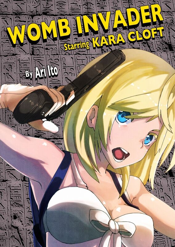 Womb Invader: The Erotic Adventures of Kara Cloft