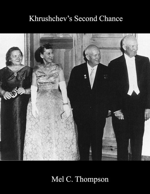 Khrushchev's Second Chance