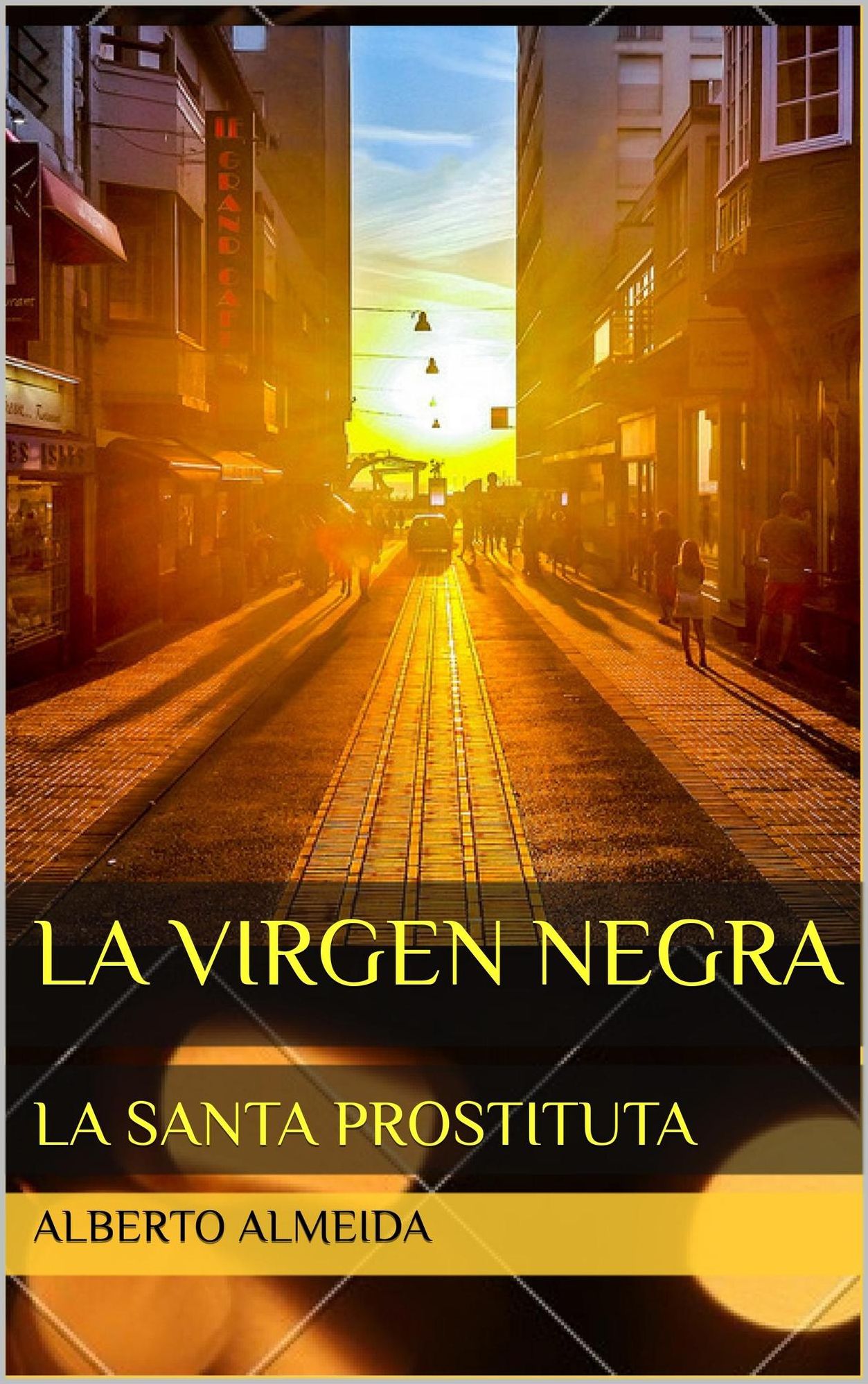 La virgen negra,"La santa prostituta"