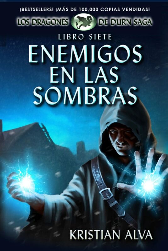 Enemigos en las Sombras: Libro Siete de Los Dragones de Durn Saga