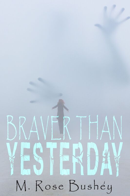Braver Than Yesterday