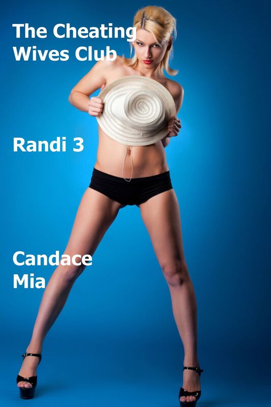 The Cheating Wives Club: Randi 3