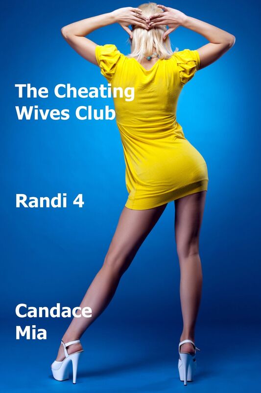 The Cheating Wives Club: Randi 4