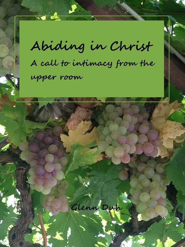 Abiding in Christ: a call to intimacy from the Upper Room