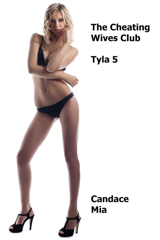 The Cheating Wives Club: Tyla 5