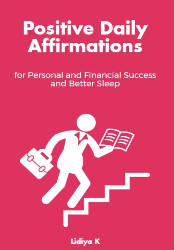 Positive Daily Affirmations for Personal and Financial Success and Better Sleep