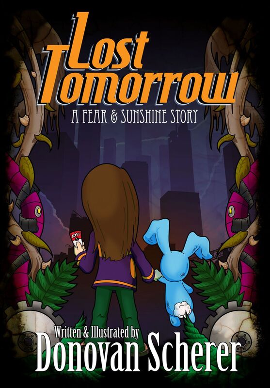 Lost Tomorrow: A Fear & Sunshine Story