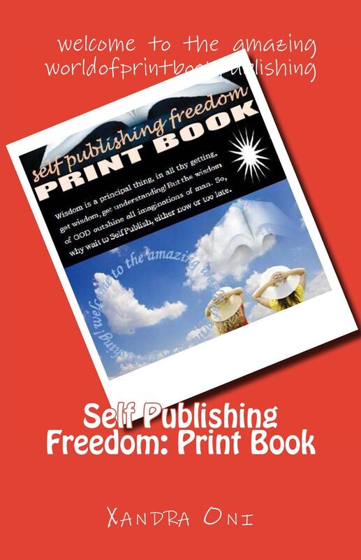 Self Publishing Freedom: Print Book
