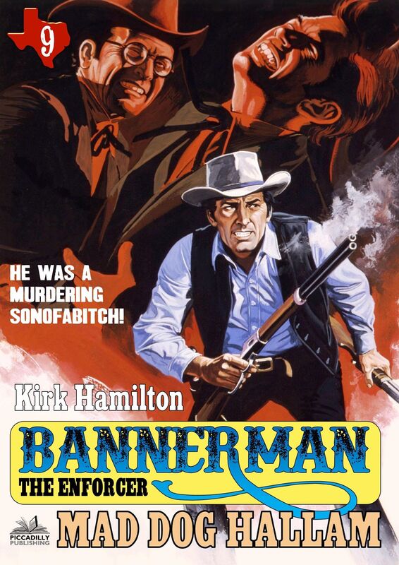 Bannerman the Enforcer 9: Mad Dog Hallam