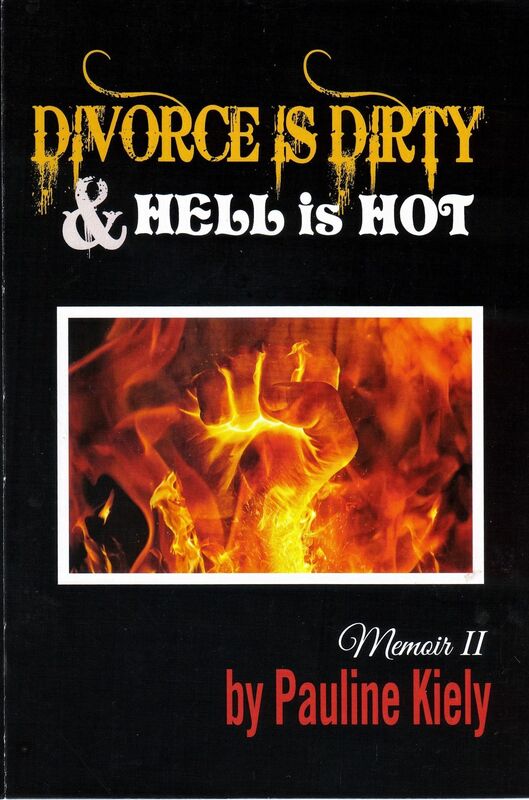 Divorce is Dirty & Hell is Hot