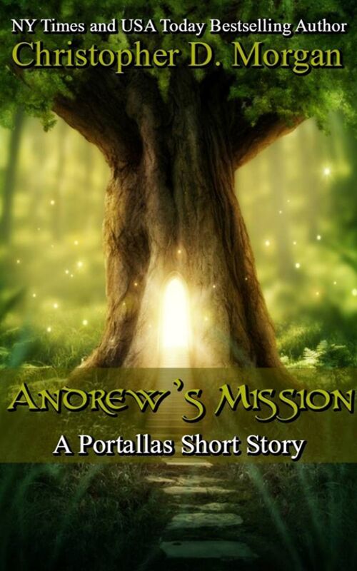 Andrew's Mission: A Portallas short story