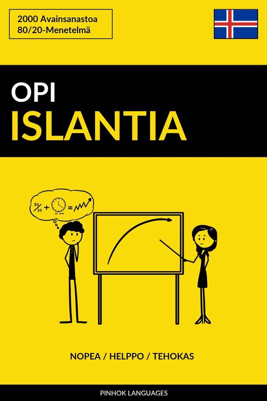 Opi Islantia: Nopea / Helppo / Tehokas: 2000 Avainsanastoa