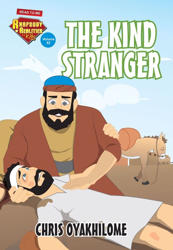Rhapsody of Realities for Kids, July 2017 Edition: The Kind Stranger