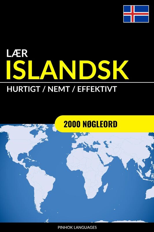 Lær Islandsk: Hurtigt / Nemt / Effektivt: 2000 Nøgleord