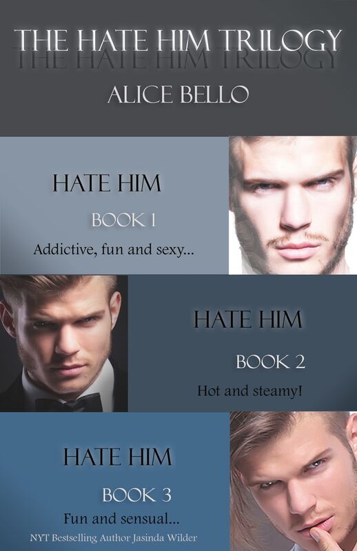 The Hate Him Trilogy