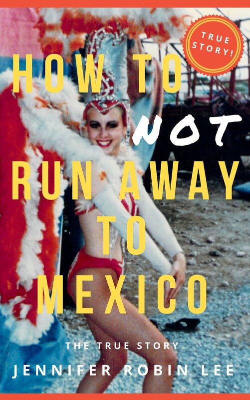 How to Not Run Away to Mexico