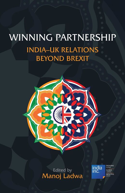 Winning Partnership: India-UK Relations Beyond Brexit