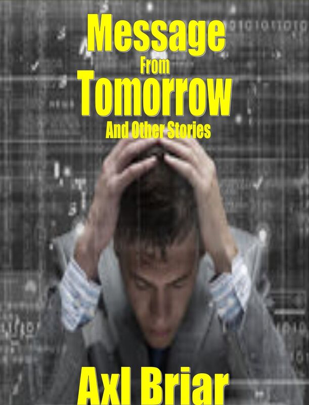 Message From Tomorrow and Other Stories