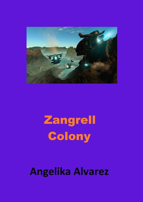 Zangrell Colony
