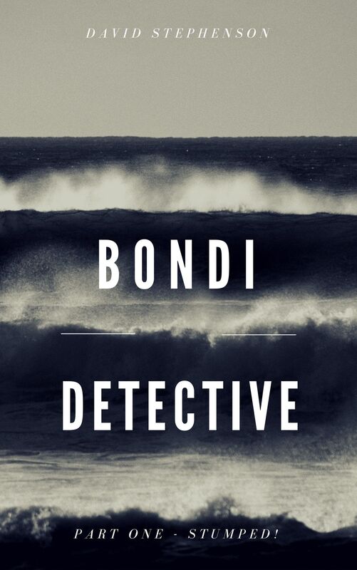 Stumped! A Bondi Detective story