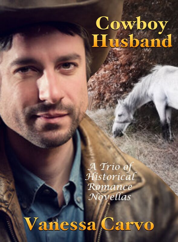 Cowboy Husband: A Trio of Historical Romance Novellas