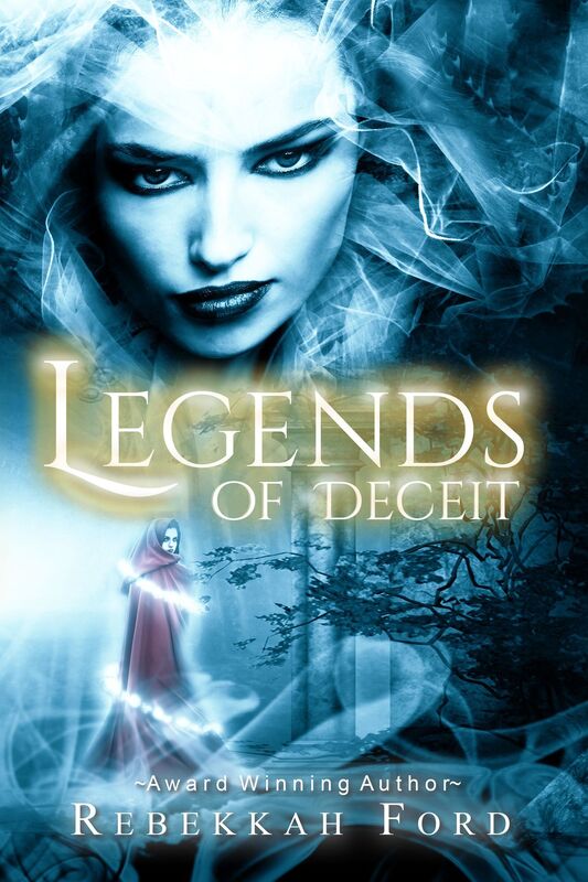 Legends of Deceit: Fantasy, Paranormal (Legends of Deceit Series Book 1)