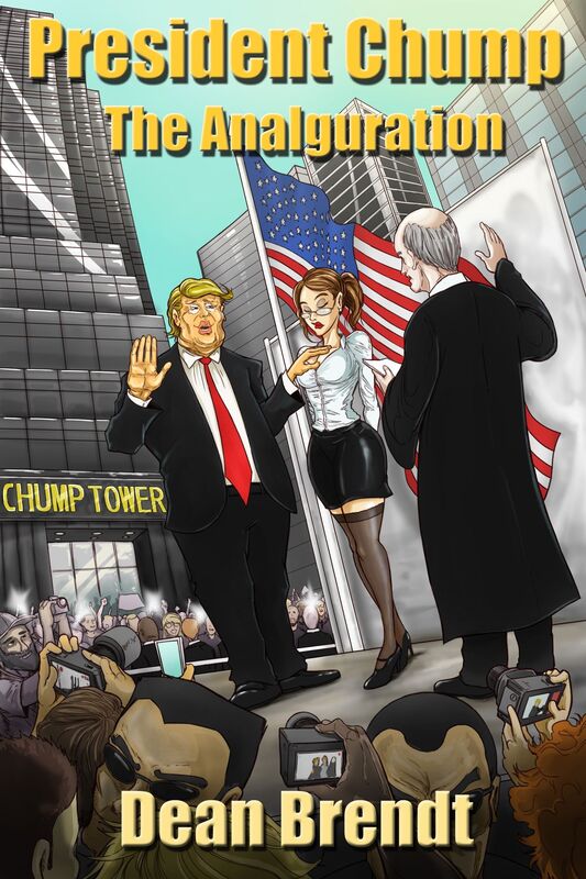 President Chump: The Analguration