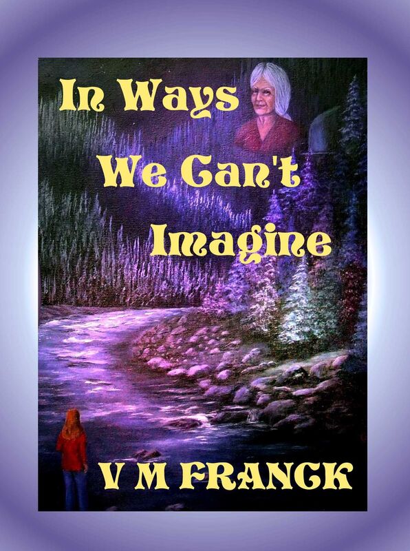 In Ways We Can't Imagine, Book 1 in The St. Germaine Chronicles
