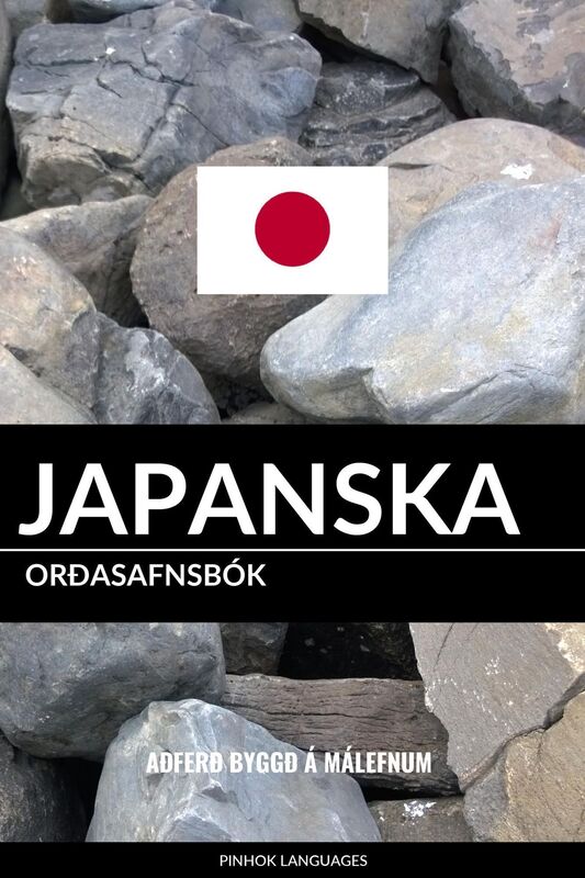Japanska Orðasafnsbók: Aðferð Byggð á Málefnum