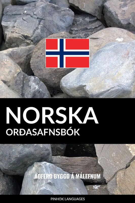 Norska Orðasafnsbók: Aðferð Byggð á Málefnum