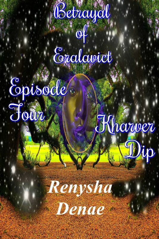 Betrayal of Eralavict: Episode 4: Kharver Dip
