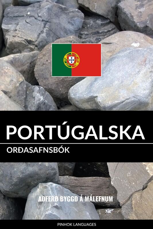 Portúgalska Orðasafnsbók: Aðferð Byggð á Málefnum
