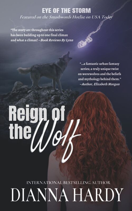 Reign Of The Wolf (Eye Of The Storm #6)